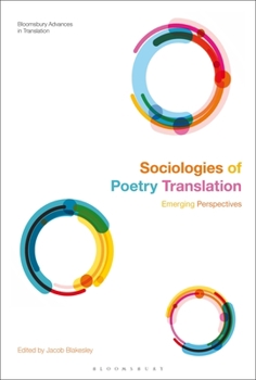 Paperback Sociologies of Poetry Translation: Emerging Perspectives Book