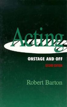Hardcover Acting Onstage & Off Book