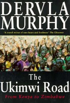 Hardcover The Ukimwi Road: From Kenya to Zimbabwe Book