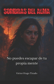 Paperback Sombras del Alma [Spanish] Book