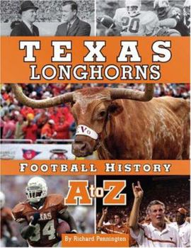 Hardcover Texas Longhorns Football History A to Z Book