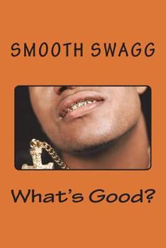 Paperback What's Good? Book