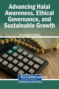 Advancing Halal Awareness, Ethical Governance, and Sustainable Growth