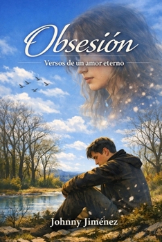 Paperback Obsesión: Versos de un Amor Eterno [Spanish] Book