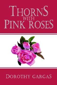 Hardcover Thorns With Pink Roses Book