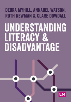 Paperback Understanding Literacy and Disadvantage Book