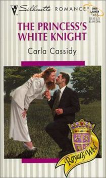 The Princess's White Knight - Book #3 of the Royally Wed