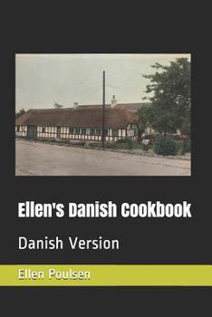 Paperback Ellen's Danish Cookbook: Danish Version [Danish] Book