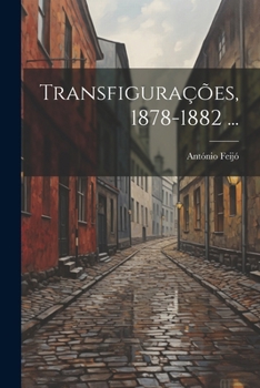 Paperback Transfigurações, 1878-1882 ... [Portuguese] Book