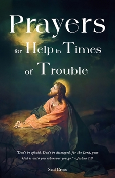 Paperback Prayers for Help in Times of Trouble Book