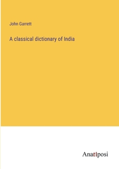 Paperback A classical dictionary of India Book