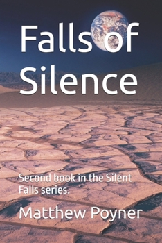 Paperback Falls of Silence: Second book in the Silent Falls series. Book