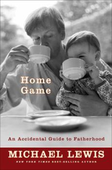 Hardcover Home Game: An Accidental Guide to Fatherhood Book