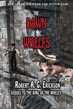 Paperback The Dawn of the Whelfs Book