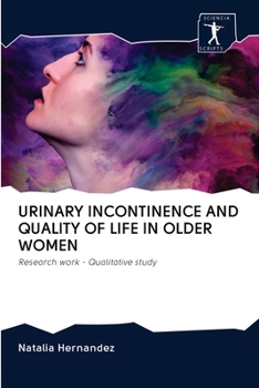 Paperback Urinary Incontinence and Quality of Life in Older Women Book