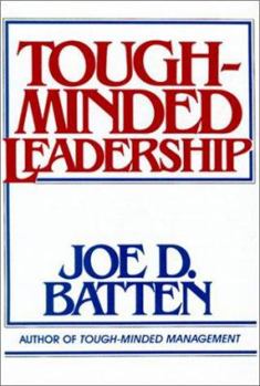 Paperback Tough-Minded Leadership Book