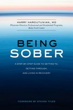 Paperback Being Sober: A Step-By-Step Guide to Getting To, Getting Through, and Living in Recovery Book