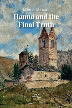 Paperback Hanna and the Final Truth Book