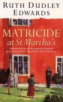 Paperback Matricide at St. Martha's (Thorndike Large Print General Series) Book