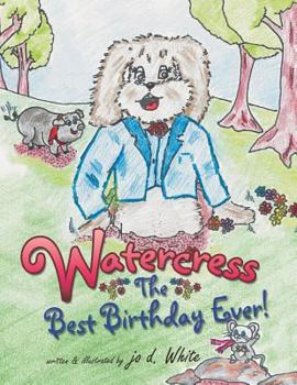 Paperback Watercress: The Best Birthday Ever! Book