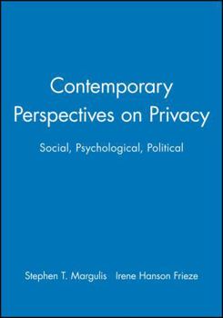 Paperback Contemporary Perspectives on Privacy: Social, Psychological, Political Book