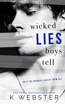 Paperback Wicked Lies Boys Tell Book
