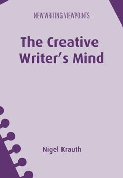 Paperback The Creative Writer's Mind Book