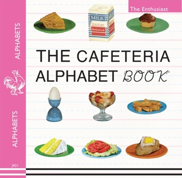 Paperback The Cafeteria ABC: A Retro-Food & Alphabet Book