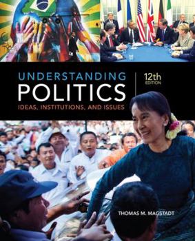 Paperback Understanding Politics: Ideas, Institutions, and Issues Book
