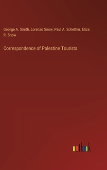 Hardcover Correspondence of Palestine Tourists Book