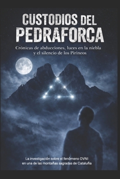Paperback Custodios del Pedraforca [Spanish] Book
