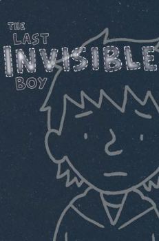 Hardcover The Last Invisible Boy Book