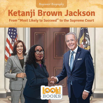 Paperback Ketanji Brown Jackson: From Most Likely to Succeed to the Supreme Court Book