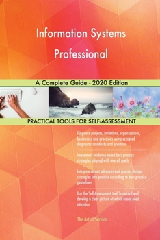 Paperback Information Systems Professional A Complete Guide - 2020 Edition Book