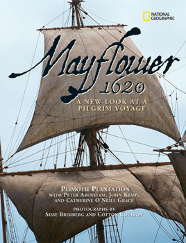 Hardcover Mayflower 1620: A New Look at a Pilgrim Voyage Book