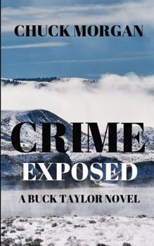 Crime Exposed: A Buck Taylor Novel