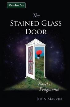 Paperback The Stained Glass Door: A Novel in Fragments Book