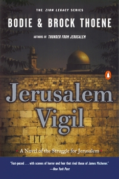Jerusalem Vigil - Book #1 of the Zion Legacy