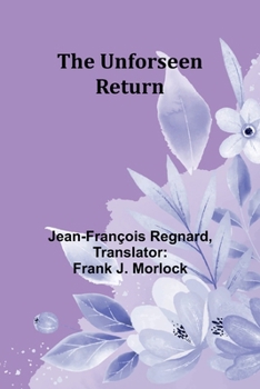 Paperback The Unforseen Return Book