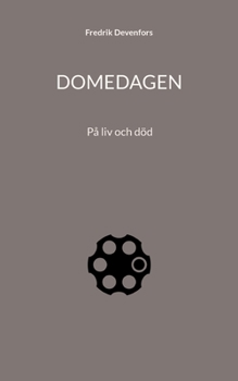 Paperback Domedagen: På liv och död [Swedish] Book