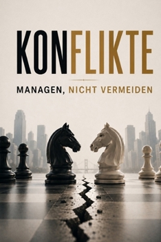 Paperback Konflikte: Managen, nicht vermeiden [German] Book