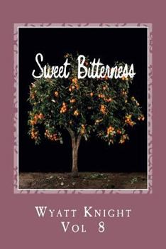 Sweet Bitterness: "A Hot Thing in the Family"