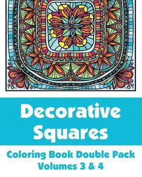 Paperback Decorative Squares Coloring Book Double Pack (Volumes 3 & 4) Book