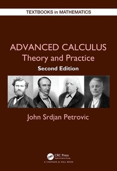 Hardcover Advanced Calculus: Theory and Practice Book