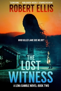 Paperback The Lost Witness (A Lena Gamble Novel Book 2) Book