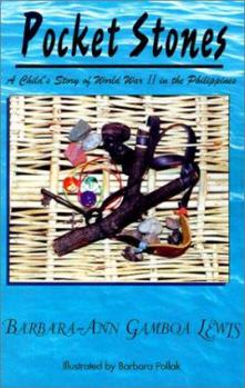 Paperback Pocket Stones: A Child's Story of World War II in the Philippines Book