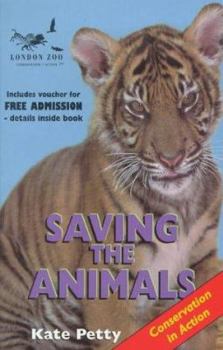 Paperback Saving the Animals (London Zoo) Book