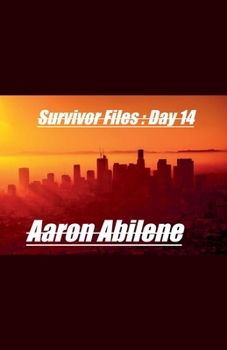 Paperback Survivor Files: Day 14 Book