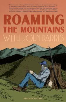 Paperback Roaming the Mountains with John Parris Book