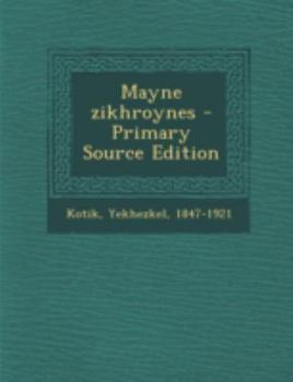 Paperback Mayne Zikhroynes - Primary Source Edition [Yiddish] Book